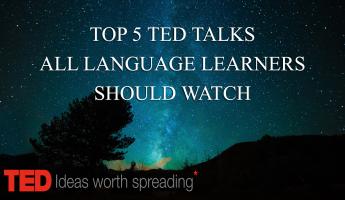 Top 5 TED talks every language learner should watch