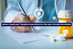 HIPAA compliant translation