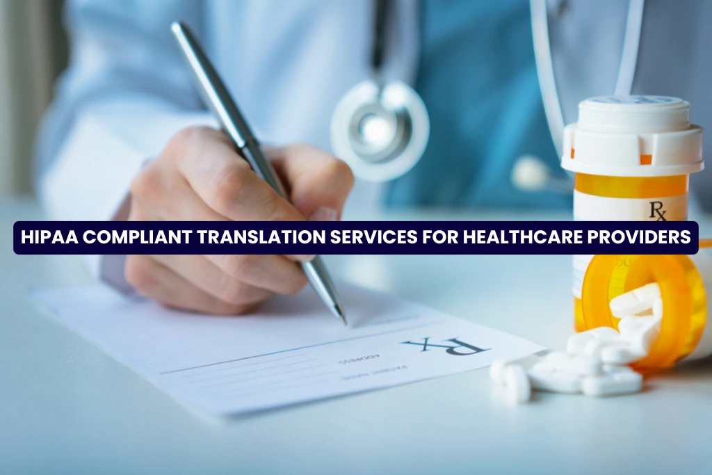 HIPAA compliant translation